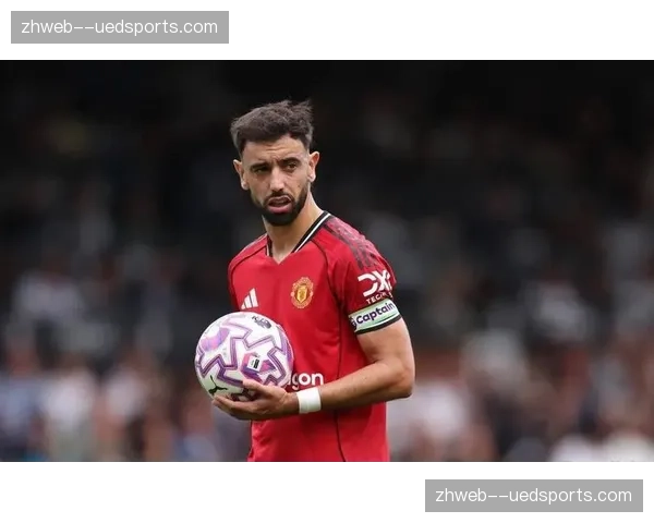 曼联关键传球数据领先 布鲁诺费尔南德斯创造力贡献分析